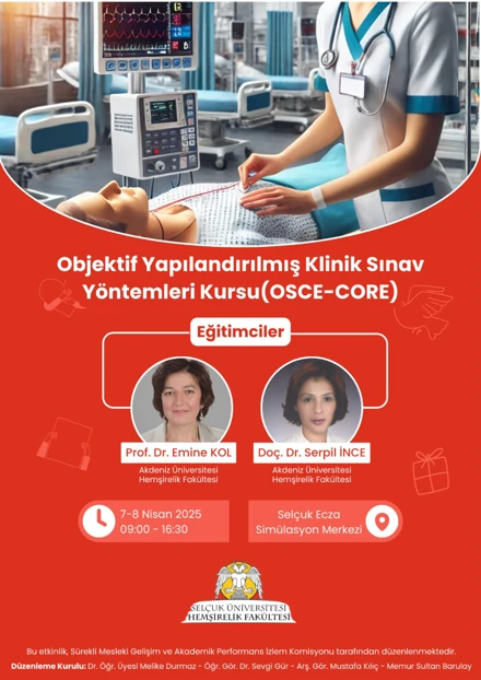 Objektif Yapılandırılmış Klinik Sınav Yöntemleri Kursu ( OSCE-CORE)